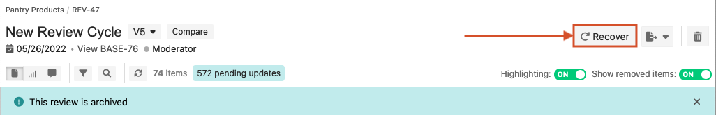 Open an archived review and select Recover.