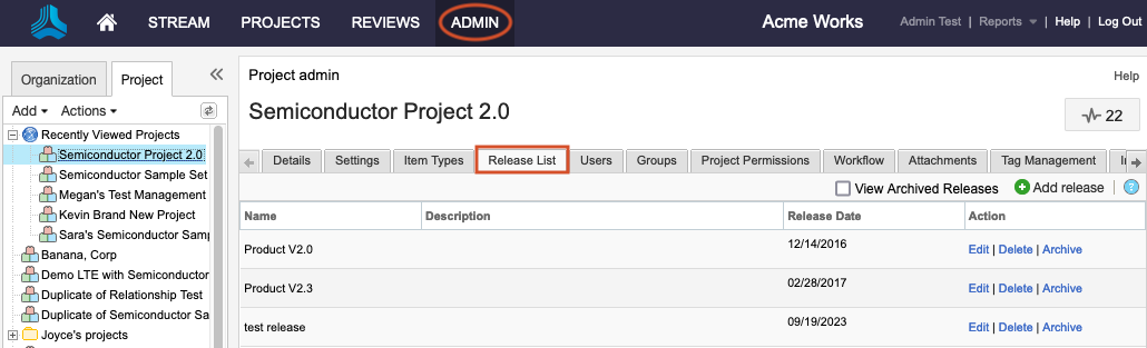 The Admin button in the header is highlighted, along with the Release List tab on the details panel for the selected project.