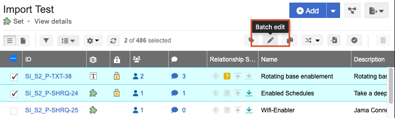 From List View, the Details panel for the selected item shows that the Batch edit icon is highlighted.