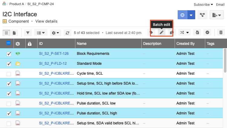 In List View, select Batch edit icon from toolbar.