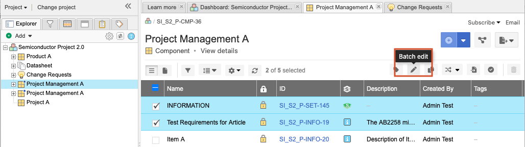 Select Batch edit icon in the toolbar.