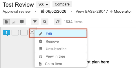Select an item to edit, then use drop-down menu.