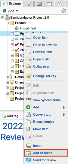 A product is selected in the Explorer Tree, and the drop-down list displays all options, with Add baseline highlighted.